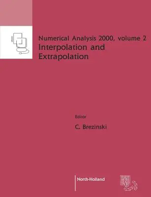 Interpoláció és extrapoláció: Volume 2 - Interpolation and Extrapolation: Volume 2