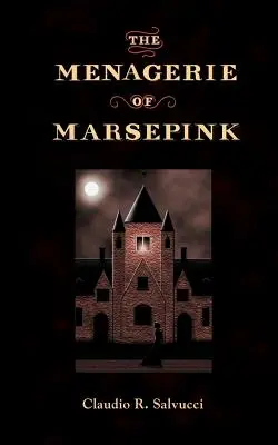 A máramarosszigeti menazséria - The Menagerie of Marsepink