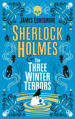 Sherlock Holmes és a három téli rémálom - Sherlock Holmes and the Three Winter Terrors