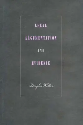 Jogi érvelés és bizonyítás - Legal Argumentation and Evidence