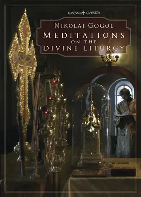 Elmélkedések az isteni liturgiáról - Meditations on the Divine Liturgy