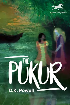 A Pukur - The Pukur