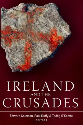 Írország és a keresztes háborúk - Ireland and the Crusades