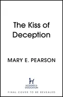 A megtévesztés csókja - Kiss of Deception