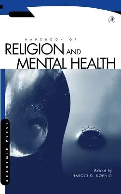 A vallás és a lelki egészség kézikönyve - Handbook of Religion and Mental Health