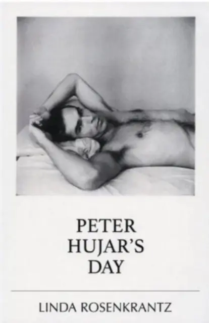 Peter Hujar napja - Peter Hujar's Day