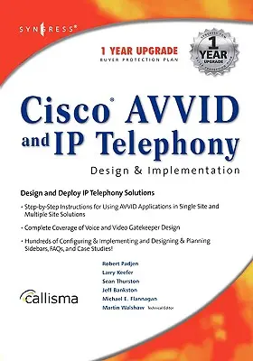 Cisco Avvid és IP-telefónia tervezése és megvalósítása - Cisco Avvid and IP Telephony Design and Implementation