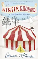 Téli föld - Az ünnepi szezon kötelezően olvasandó hangulatos krimikönyve - Winter Ground - The Must-Read Cosy Mystery Book of the Festive Season