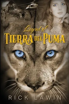 Tierra del Puma legendája - Legend of Tierra del Puma