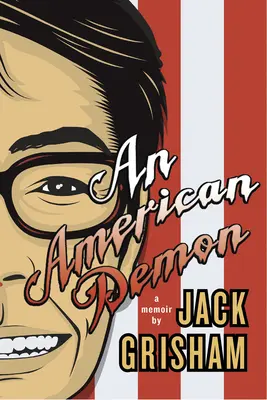 Egy amerikai démon: A Memoir - An American Demon: A Memoir