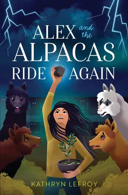 Alex és az alpakák újra lovagolnak - Alex and the Alpacas Ride Again