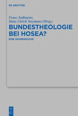 Szövetségi teológia Hóseás könyvében? - Bundestheologie bei Hosea?