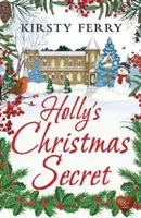 Holly karácsonyi titka - Holly's Christmas Secret