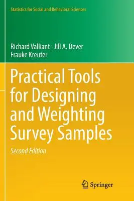 Gyakorlati eszközök a felmérési minták tervezéséhez és súlyozásához - Practical Tools for Designing and Weighting Survey Samples