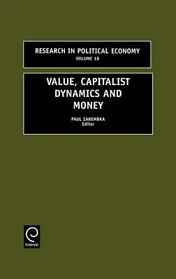 Érték, kapitalista dinamika és pénz - Value, Capitalist Dynamics and Money