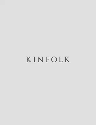 Kinfolk 45