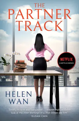 Partner Track - A kötelezően olvasandó könyv a Netflix lebilincselő jogi drámája mögött - Partner Track - The Must-Read Book Behind the Gripping Netflix Legal Drama