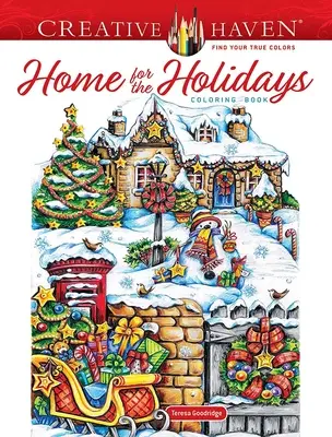 Creative Haven Home for the Holidays színezőkönyv - Creative Haven Home for the Holidays Coloring Book