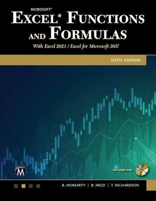 Microsoft Excel függvények és képletek: Excel 2021 / Microsoft 365 - Microsoft Excel Functions and Formulas: With Excel 2021 / Microsoft 365