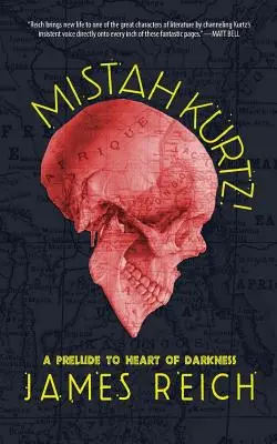 Mistah Kurtz! A Sötétség szíve előjátéka - Mistah Kurtz! A Prelude to Heart of Darkness