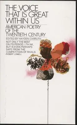 A hang, amely nagy bennünk: A huszadik század amerikai költészete - The Voice That Is Great Within Us: American Poetry of the Twentieth Century