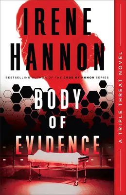 A bizonyítékok teste - Body of Evidence