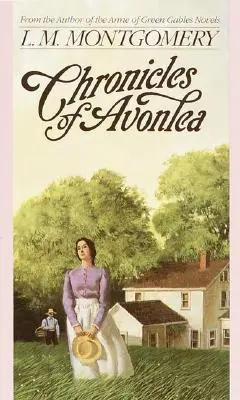 Avonlea krónikái - Chronicles of Avonlea