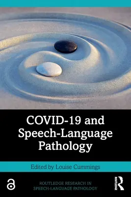 COVID-19 és a logopédia - COVID-19 and Speech-Language Pathology