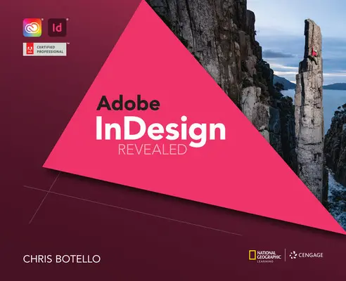 Adobe Indesign Creative Cloud Revealed, 2. kiadás - Adobe Indesign Creative Cloud Revealed, 2nd Edition