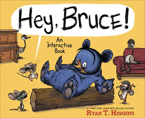 Hé, Bruce! Bruce Bruce: Egy interaktív könyv - Hey, Bruce!: An Interactive Book