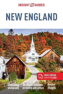 Insight Guides New England (Útikalauz ingyenes Ebookkal) - Insight Guides New England (Travel Guide with Free Ebook)