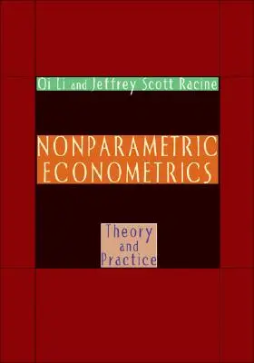 Nonparametric Econometrics: Theory and Practice (Elmélet és gyakorlat) - Nonparametric Econometrics: Theory and Practice