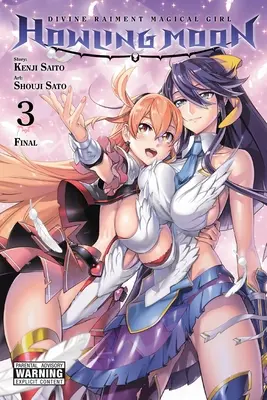 Divine Raiment Magical Girl Howling Moon, 3. kötet - Divine Raiment Magical Girl Howling Moon, Vol. 3