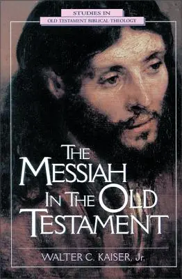 A Messiás az Ószövetségben - The Messiah in the Old Testament