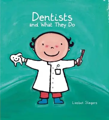 Fogorvosok és mit csinálnak - Dentists and What They Do