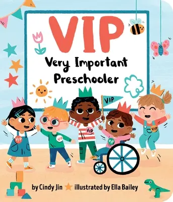 VIP: Very Important Preschooler