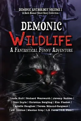 Démoni vadállatok: A Fantastical Funny Adventure - Demonic Wildlife: A Fantastical Funny Adventure