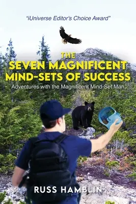 A siker hét csodálatos gondolkodásmódja - The Seven Magnificent Mind-Sets Of Success