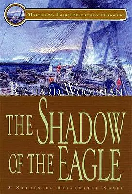 A sas árnyéka: #13 A Nathaniel Drinkwater Novel - The Shadow of the Eagle: #13 A Nathaniel Drinkwater Novel