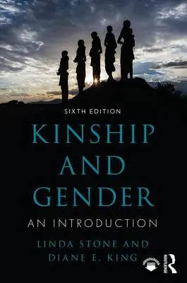 Rokonság és nemek: Bevezetés - Kinship and Gender: An Introduction