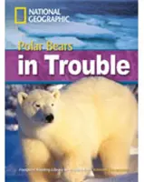 Polar Bears in Trouble - Footprint Reading Library 2200