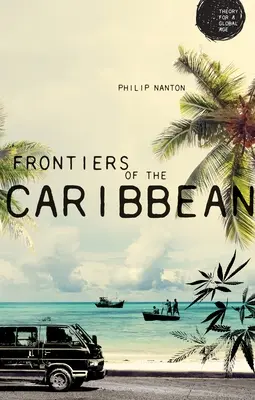 A Karib-tenger határai - Frontiers of the Caribbean