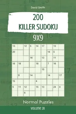 Killer Sudoku - 200 normál rejtvény 9x9 vol.28 - Killer Sudoku - 200 Normal Puzzles 9x9 vol.28