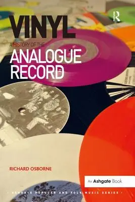 Vinyl: Az analóg hanglemez története - Vinyl: A History of the Analogue Record