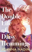 Daisy Hemmings kettős élete - Double Life of Daisy Hemmings