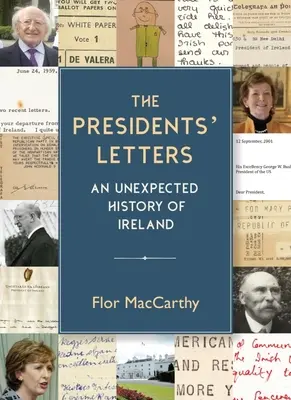 Az elnökök levelei: Írország váratlan története - The Presidents' Letters: An Unexpected History of Ireland