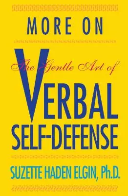 További verbális önvédelem - More Verbal Self-Defense