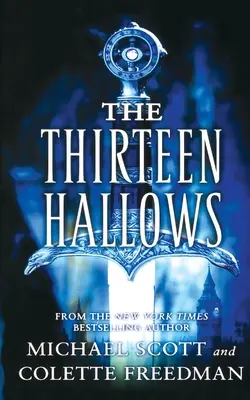 A tizenhárom szentély - The Thirteen Hallows