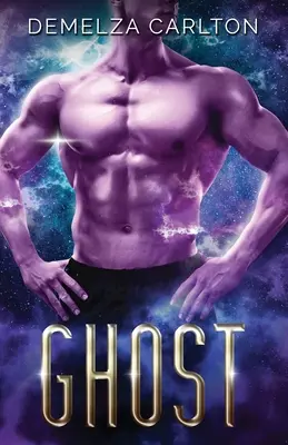 Ghost: An Alien Scifi Romance