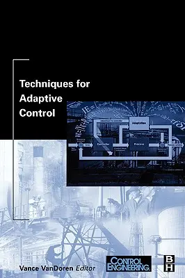 Az adaptív irányítás technikái - Techniques for Adaptive Control